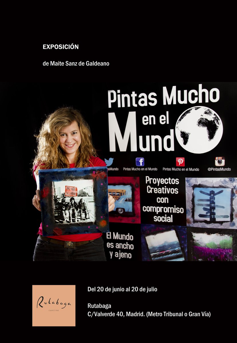PintasMundo's tweet photo. EXPOSICIÓN: Del 20 de junio al 20 de julio en @RutabagaCantine : ) #ElMundoEsAnchoYAjeno #CiudadaníaDespierta https://t.co/IhFaBlubXH