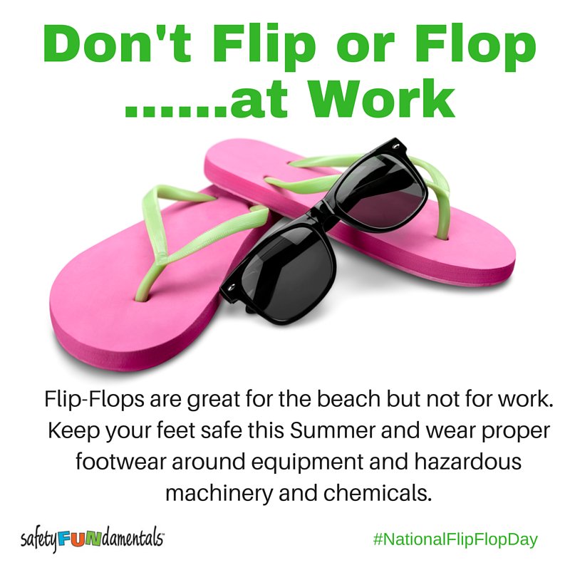 A safety message for you on #NationalFlipFlopDay  #safety