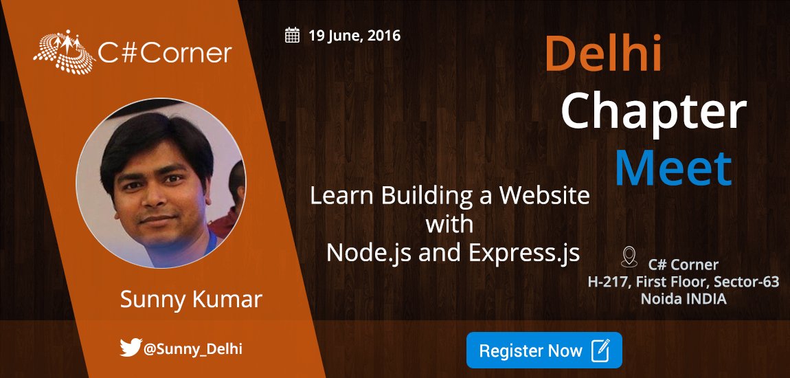 CsharpCorner's tweet image. Build a #Website with #Nodejs & #Expressjs by @Sunny_Delhi at @CsharpCorner Delhi Chapter c-sharpcorner.com/Events/252/lea…