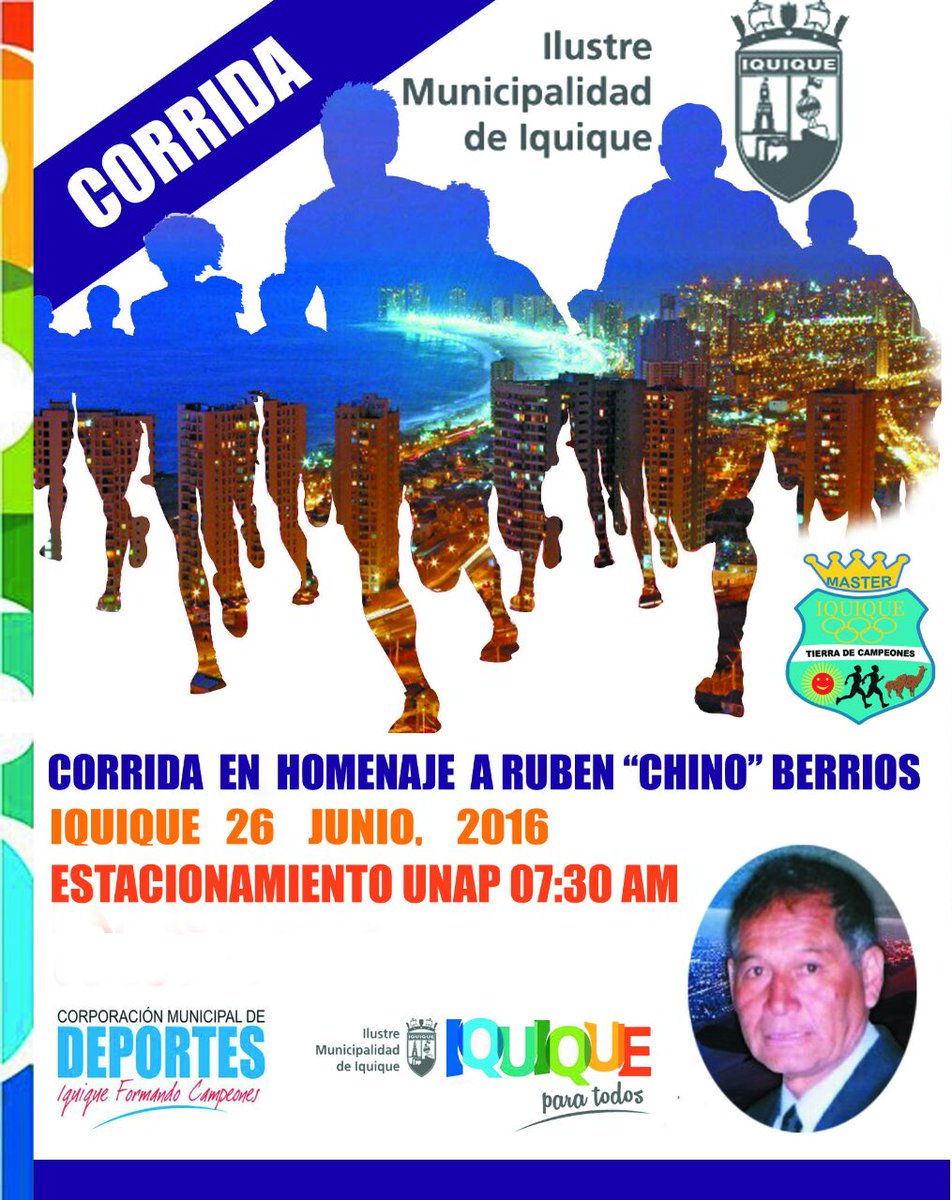 CormudepiChile's tweet photo. Corrida Homenaje al Profesor y Deportista Ruben "Chino" Berrios QEPD. 26 Junio 07 Hrs. Estacionamiento Unap #Iquique https://t.co/QSOSKFoMmW