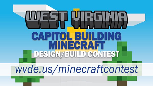 WVEducation's tweet photo. #WVStudents, @GovTomblin wants to see your @Minecraft Capitol Building. Register by June 20! https://t.co/jIa5zgkPHE https://t.co/wLPW866lgA