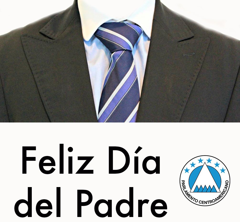El <a href="/PARLACEN/">PARLACEN</a> saluda a los padres este 17 de junio cuando se conmemora el Día del Padre en Guatemala y El Salvador.