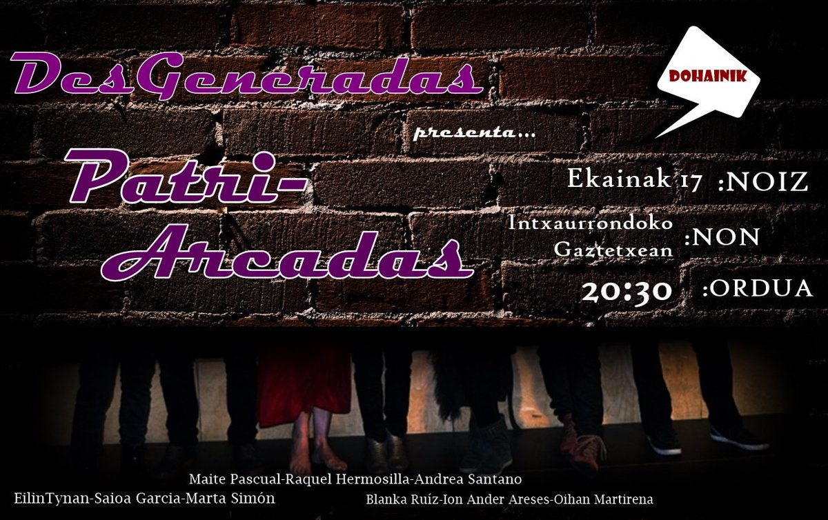 kafetafem's tweet photo. Gaur @kafetafem @IntxaurrondokoG -an "Patri-arcadas" antzezlana. 19:30tan ate irekitzea, 20:30tan emanaldia. https://t.co/ozxGosGMr4