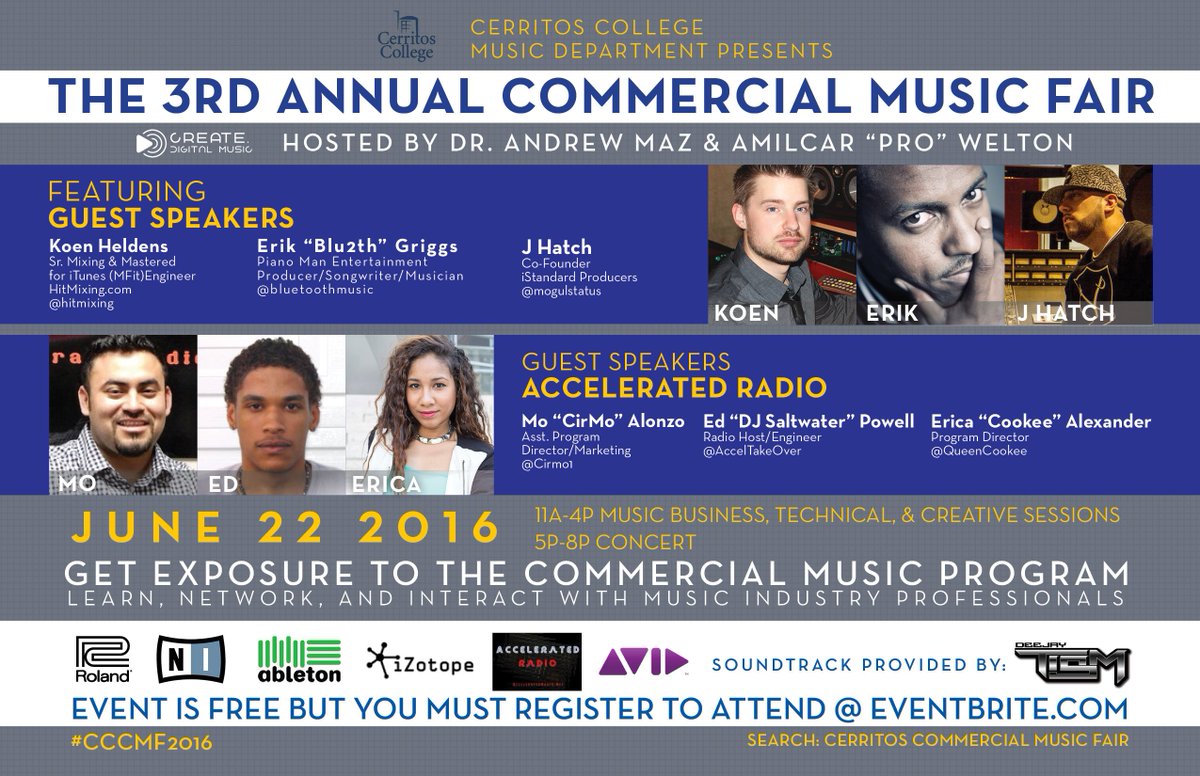 CREATEdigmanpub's tweet photo. [EVENT] 3RD ANNUAL @cerritoscollege COMMERCIAL MUSIC FAIR #CCCMF2016 6/22 HOSTED by @andrewmazmusic @CREATEdigmanpub https://t.co/PqCdNL0Lp9