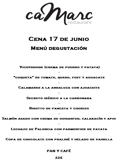 RestCaMarc's tweet image. Menú degustació (sopar) divendres 17 de juny