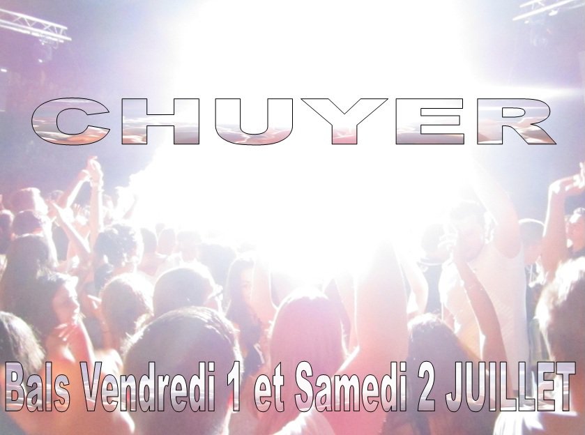 ELDORADANCE's tweet photo. Chuyer c'est le 1 et 2 juillet 2016. 2 BALS GRATUITS. Vendredi soir, soirée mousse. Samedi Grand bal. #chuyer https://t.co/q97Mvgye5D