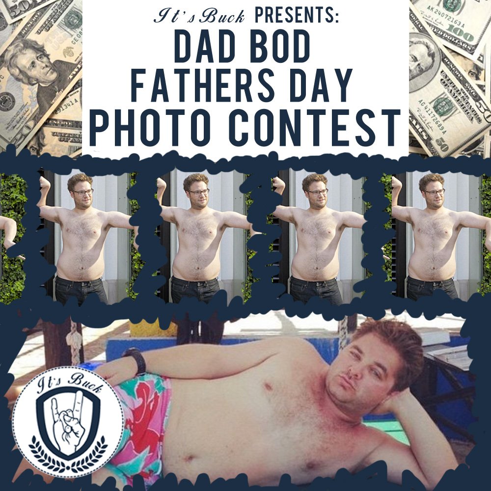 itsbuckpresents's tweet photo. Check out our Instagram @itsbuckpresents for more information on how to win! Giving out $100 for the best Dad Bod! https://t.co/9jVCmYqTmo