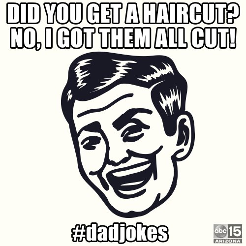 PromoJ's tweet photo. Happy Father's Day! (early)  #abc15 #dadjokes #abc15arizona https://t.co/nPNGLWguYC