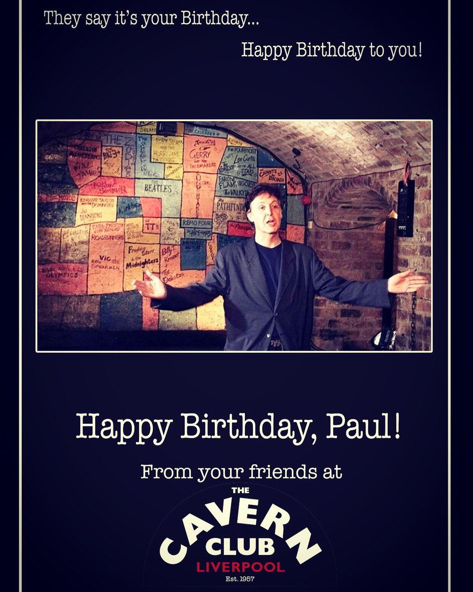 cavernliverpool's tweet photo. Happy Birthday @PaulMcCartney! From your friends at the Cavern #HappyBirthdayPaulMcCartney https://t.co/NxwQ0mrcpu