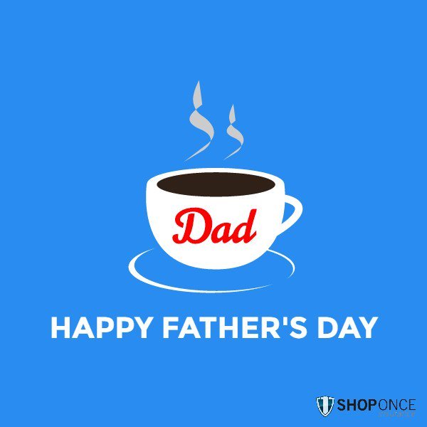ShopOnce's tweet image. A son's first hero and a daughter's first love. Happy Father's Day to all the awesome dads out there!