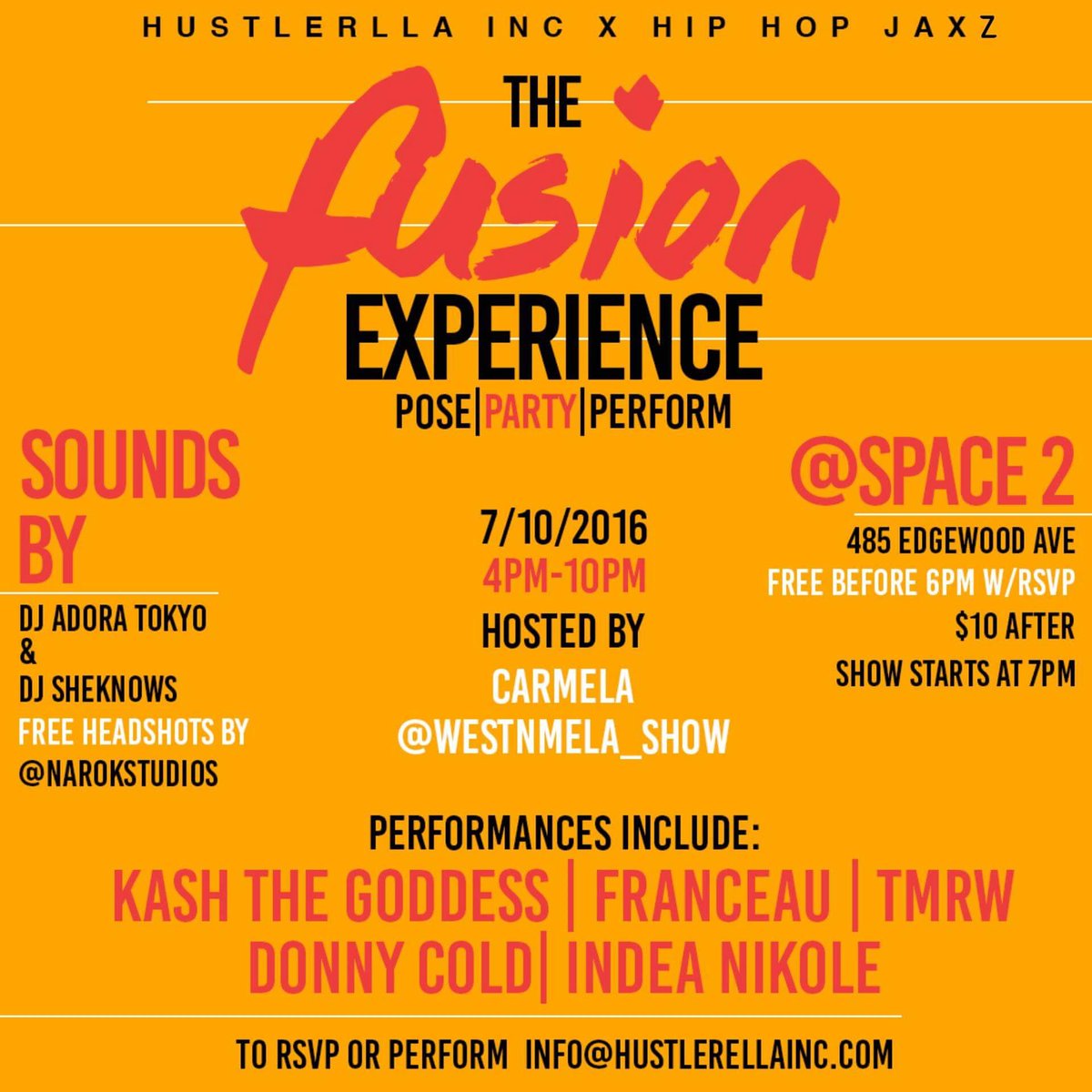 TMENTER's tweet image. #thefusionexperience July 10 @ #space2 contact @pink_maxwell for info #hustlerellainc