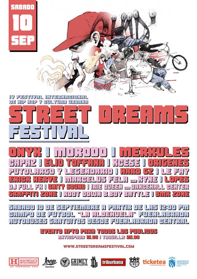 El Sábado 10 de Septiembre vuelve Street Dreams Festival. Más de 12 horas de Hip Hop y Cultura Urbana.