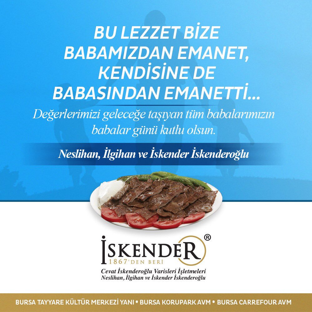 iskender's tweet photo. Babalarımızın Babalar Günü Kutlu Olsun
#babalargünü #baba #iskender #iskenderkebabı #1867denberi #kebap https://t.co/QDfwVwassk