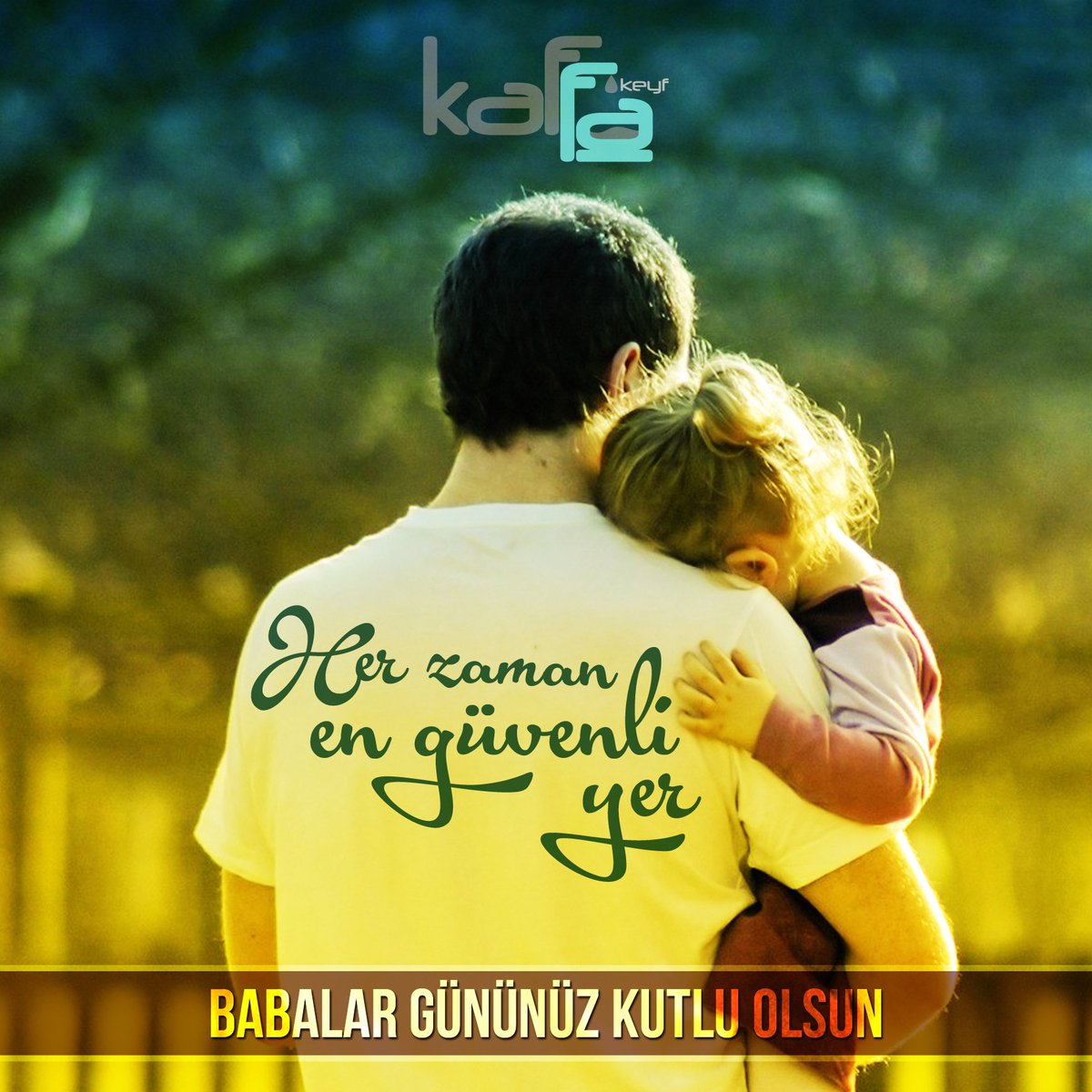 #BabalarGünü kutlu olsun...