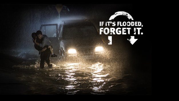 GetReadyQld's tweet image. No matter who you are, the moment you decide to push through floodwater, you give up control. #ifitsfloodedforgetit