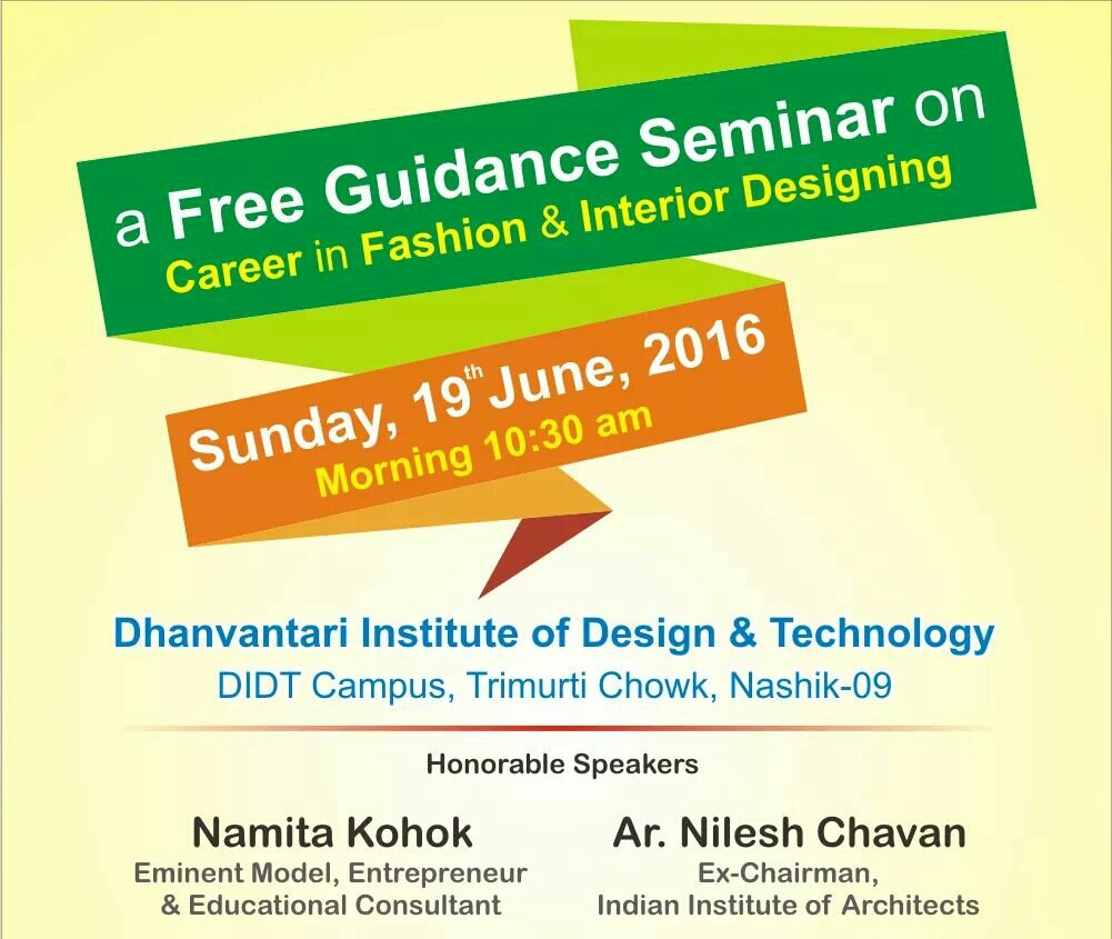 didtcampus's tweet photo. Free Guidance Seminar on Career in #Fashion &amp; #Interior Designing
At #DIDTCampus  #Nashik
#NamitaKohok #NileshChavan https://t.co/G129iB0ZS2