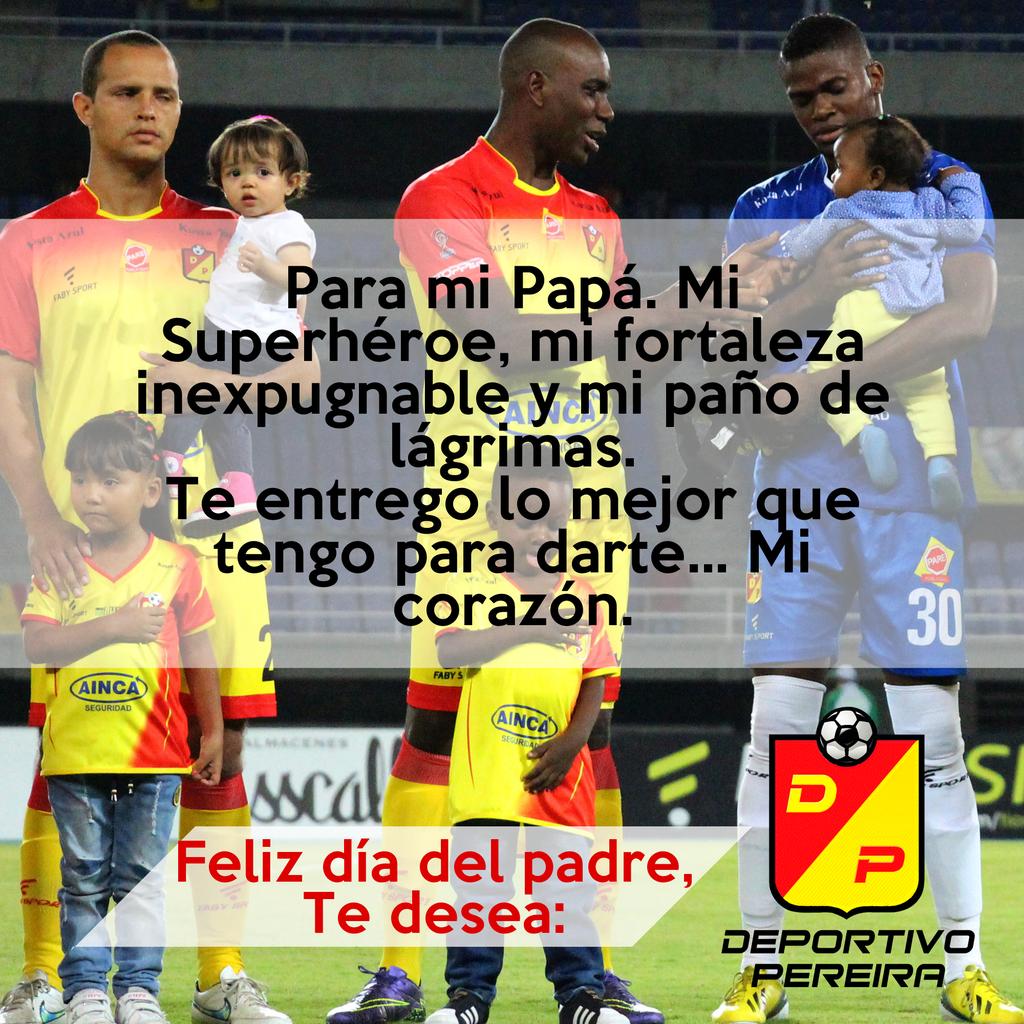 DeporPereiraFC's tweet photo. La familia Deportivo Pereira le desea un feliz día del Padre a los papás que hacen parte de nuestro equipo. https://t.co/Vf8Cgjdbao