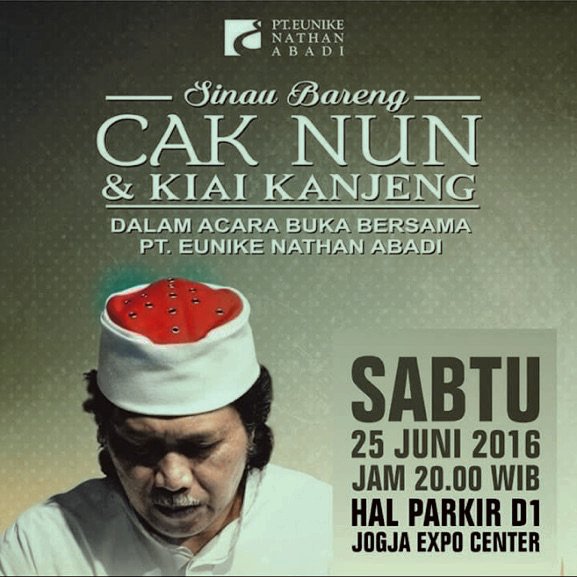 Tadabburan bersama Cak Nun dan  @KiaiKanjeng | Jogja Expo Center | Sabtu 25 Juni 2016 Pkl 20.00 WIB #MaiyahYogya
