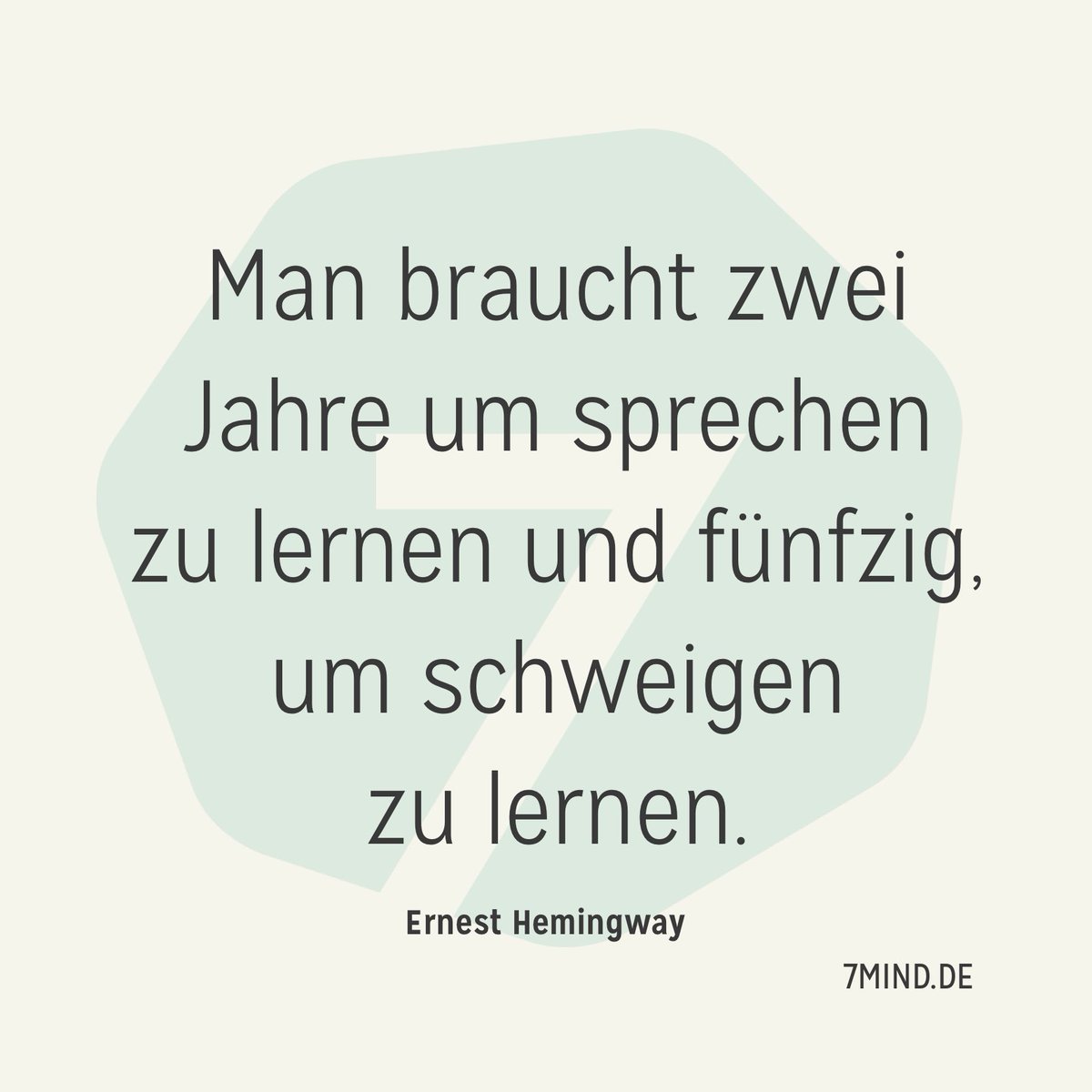 7mind On Twitter Achtsamkeit Zitat Schweigen Stille Hemingway