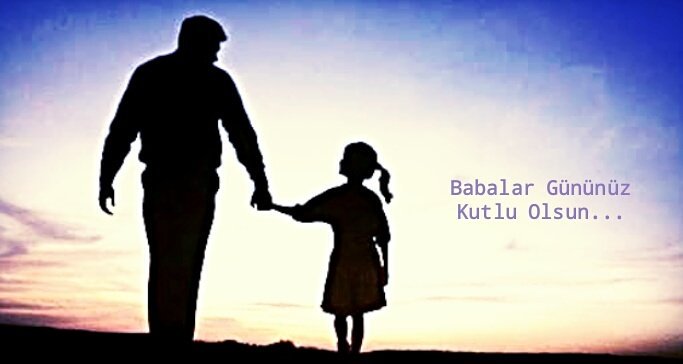 Babalar Gününüz Kutlu Olsun... 😊
