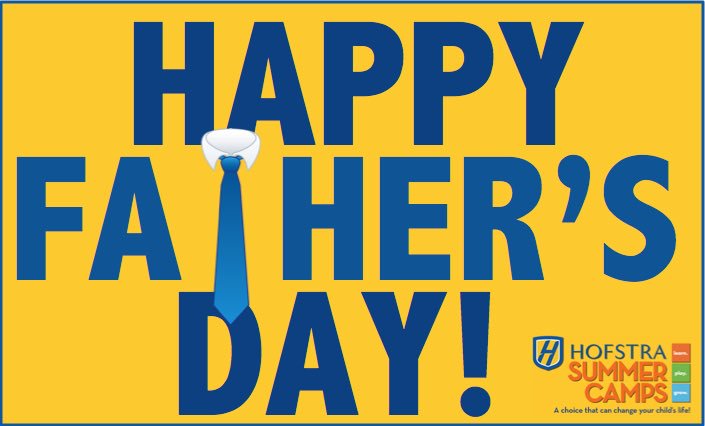 hofsummercamps's tweet photo. Happy Father's Day from #HofstraSummerCamps! https://t.co/37ad8xO8yh