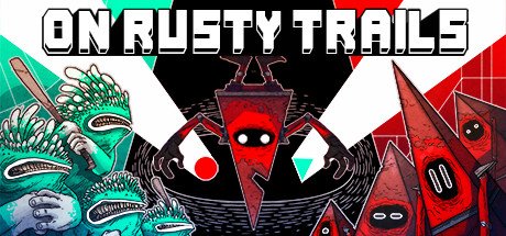 SteamGameHeader's tweet image. Header image of the day: On Rusty Trails by @blackpantsgames onrustytrails.com