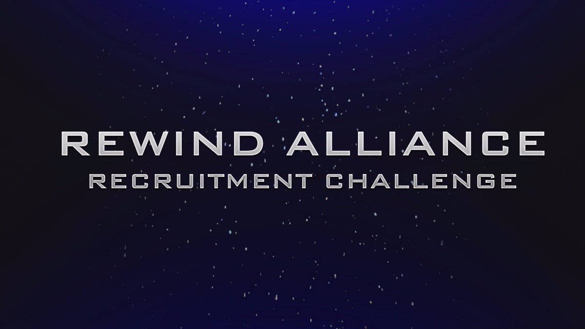 RewindAlliance's tweet photo. Rewind Alliance Recruitment Challenge! [7R] 
https://t.co/md88vcsPKs https://t.co/hRI138XpwF