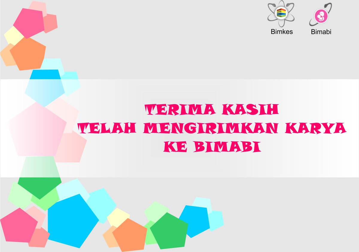 Teruma kasih telah mengirimkan karya ke BIMABI. 
SEGERA cek EMAIL masing-masing ya (dtnggu smpe 21 Juni)