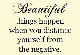 message_mobile's tweet image. #Beautiful things happen when you #distance yourself from the #negative.