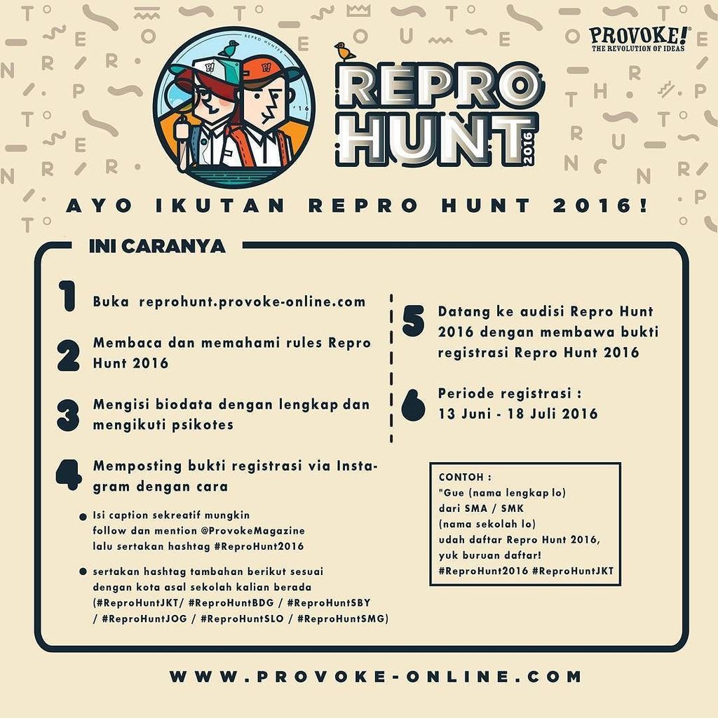 ProvokeMagazine's tweet photo. The wait is over! Yes, #REPROHunt2016 is officially open!!! Kalau kalian Anak SMA yang h… https://t.co/F2KTfSUF9P https://t.co/JemW0rpIww