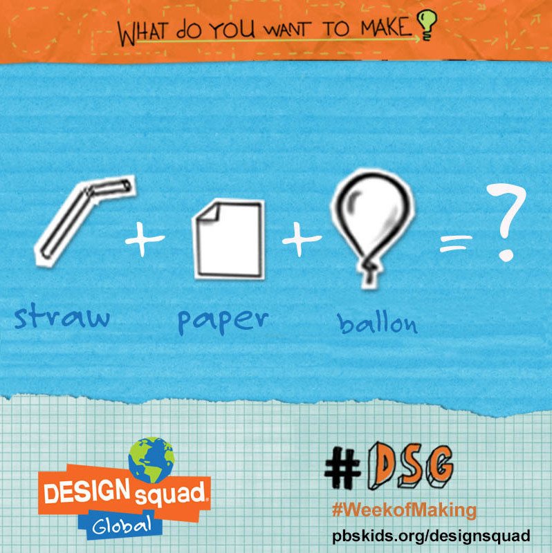 DesignSquad's tweet image. #WeekofMaking challenge: What can you make if you only have Balloons + Paper + Straws? Check out Design Squad’s Stu…