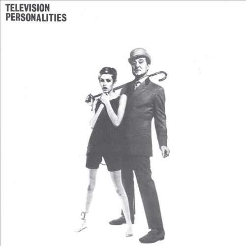 Spinning the Television Personalities ...And Don't the Kids Just Love It (1980) The brilliance of #DanielTreacy