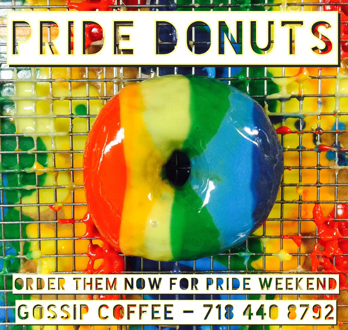 HAPPY PRIDE WEEK NYC order your pride Donuts for the weekends festivities. #pride #pridedonut #donutdiscriminate