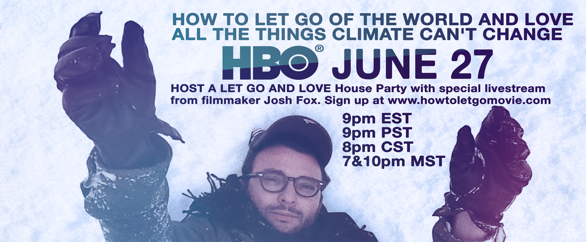 joshfoxfilm's tweet photo. Join me for a LIVE video chat after the film! @LETGOANDLOVEdoc starts at 9pm on @HBO  https://t.co/zqLsIg5pgY https://t.co/2P9slkn0bg