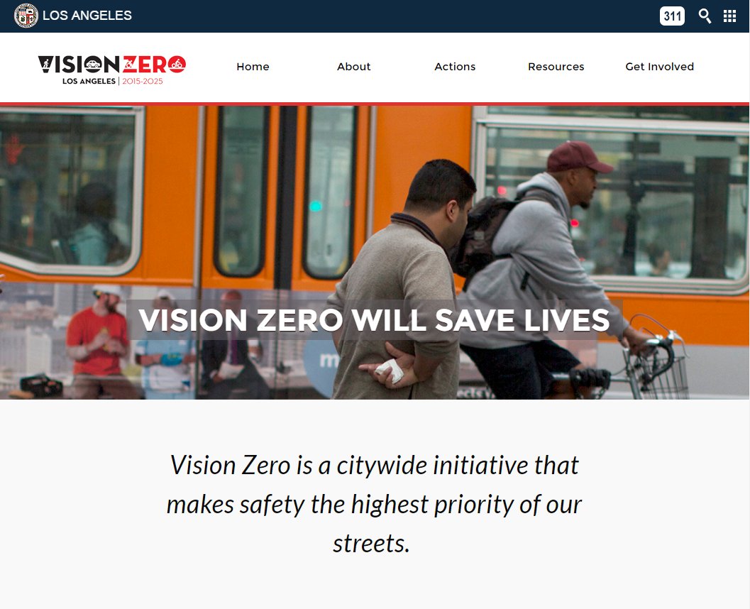 Soft launch of the Vision Zero website - now more user friendly! Visit visionzero.lacity.org today! #VisionZeroLA