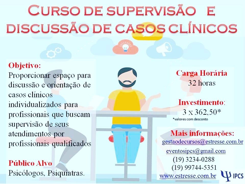 IPCS_matriz's tweet image. CURSO DE SUPERVISÃO E DISCUSSÃO DE CASO CLÍNICO 
Inscrições abertas !