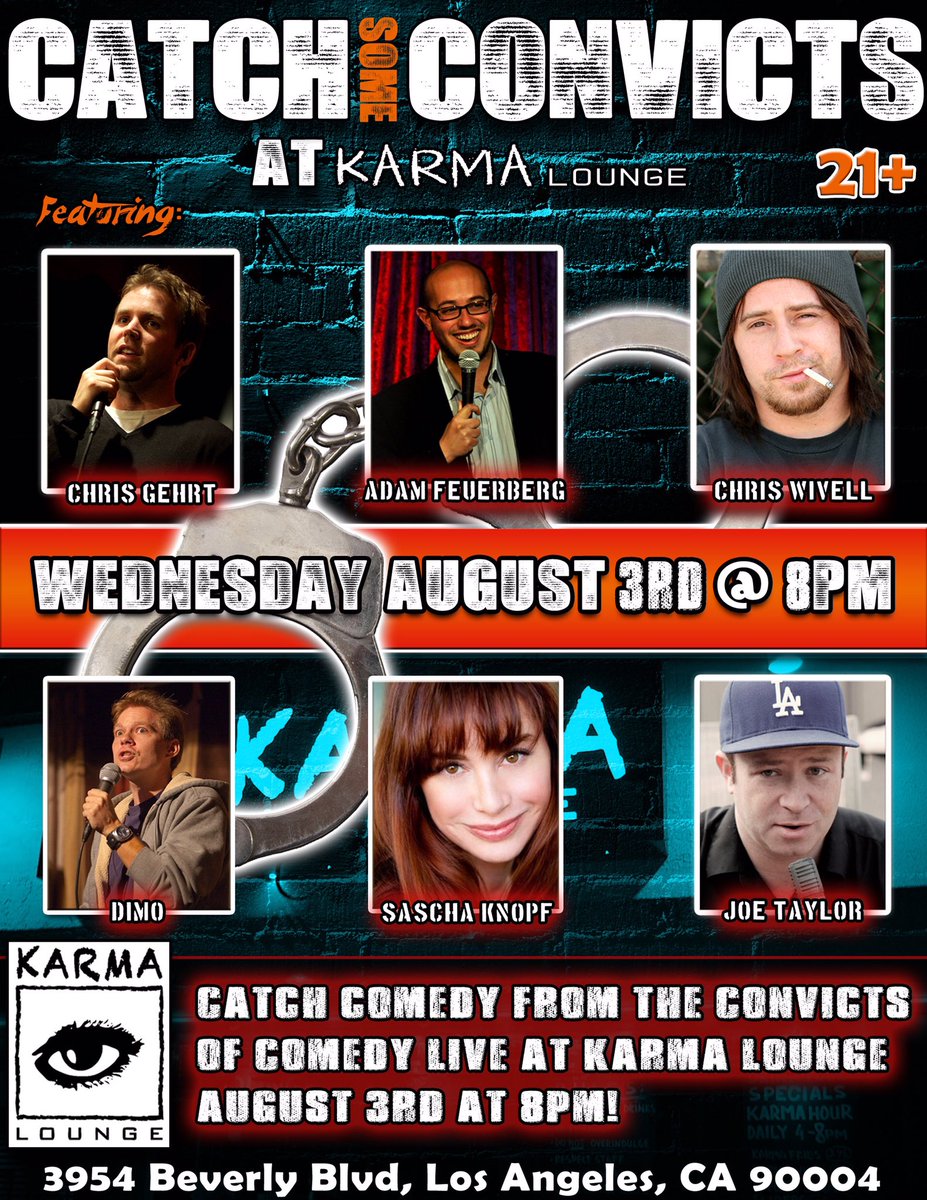 ConvictOfComedy's tweet photo. We're back at @karmaloungeLA on August 3rd! https://t.co/JlQjmshuFz