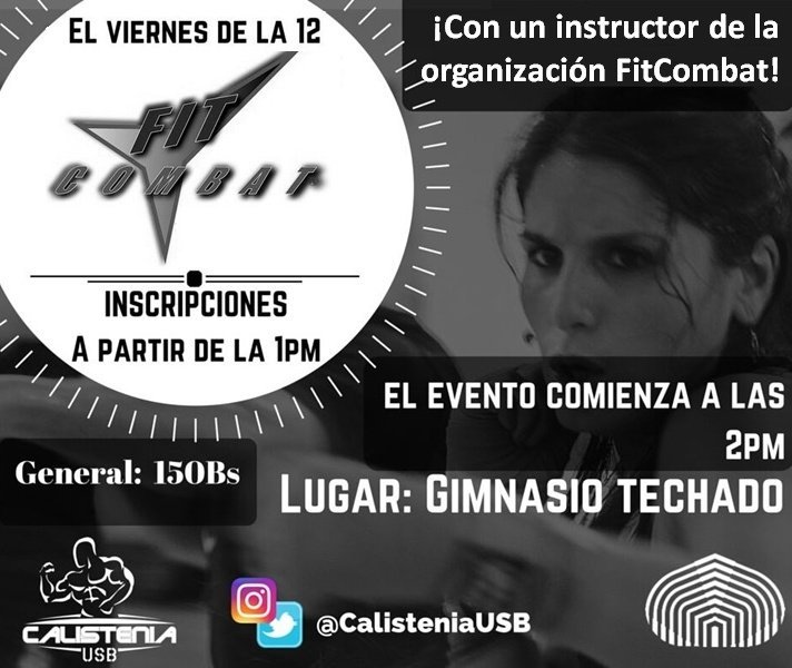 CalisteniaUSB's tweet photo. @CalisteniaUSB  Te trae este viernes de la 12 una sesión de FitCombat! Acercate al gimnasio techado a partir de la 1 https://t.co/D0XS734n9G