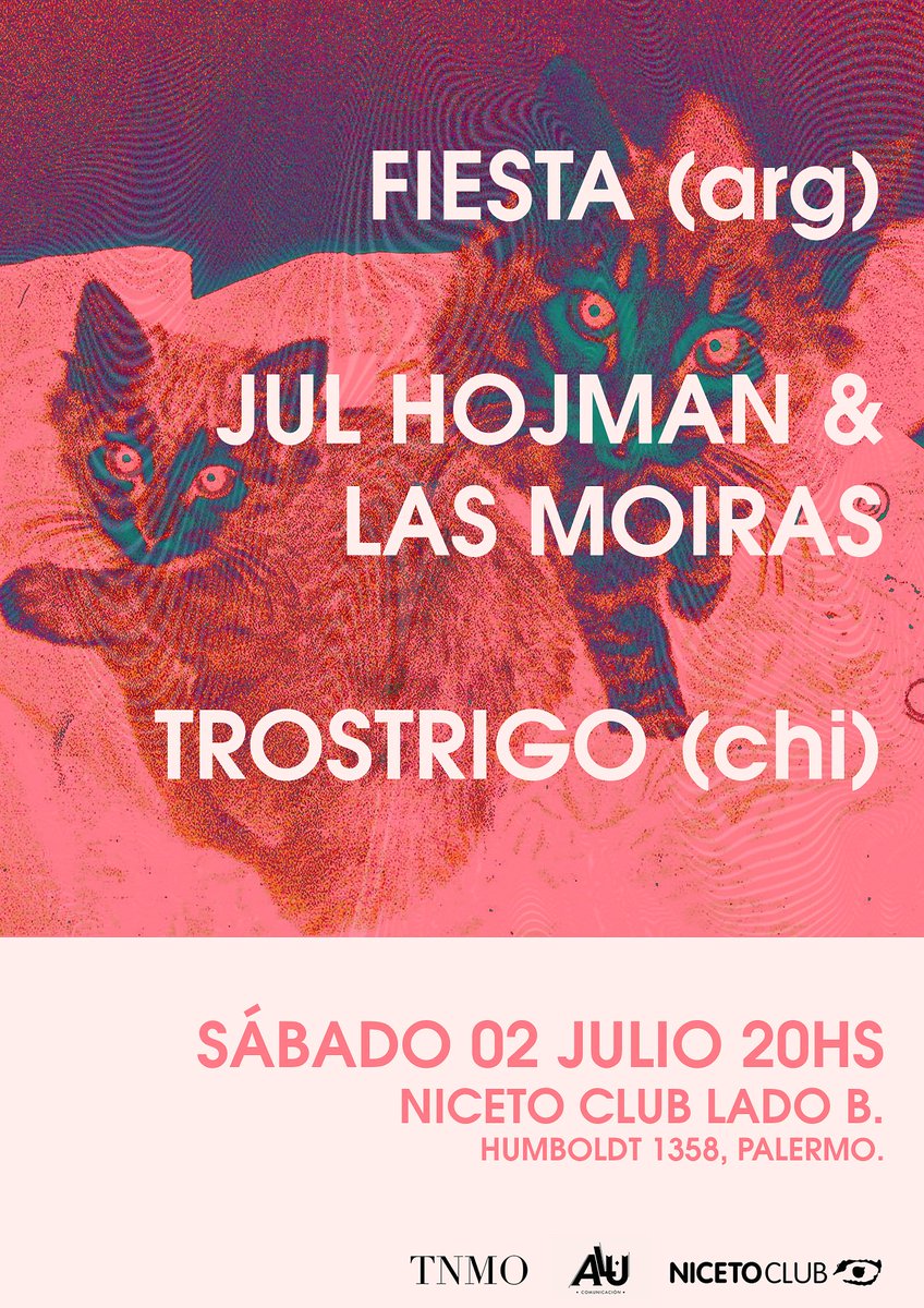 alucomunicacion's tweet photo. Este sábado 2 de julio a las 20 hs en @NicetoClub lado b @yaesunafiesta  @trostrigo y Jul Hojman en vivo! https://t.co/COTfvhmeJa
