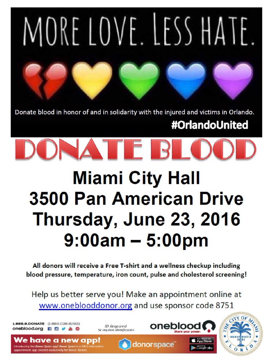 This Thursday 6/23 in #Miami - Blood Drive for Victims of the #Orlando Mass Shooting at Miami City Hall #OneBlood