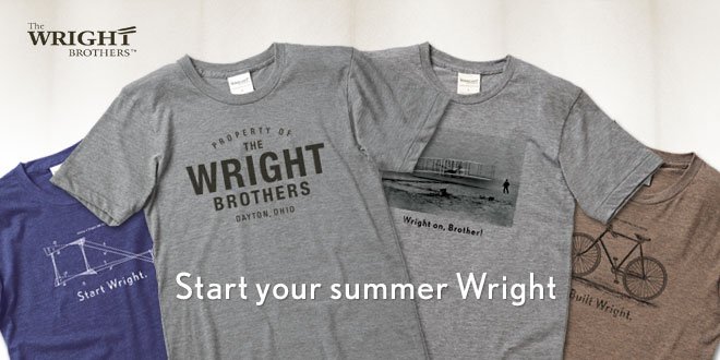 TWBStore's tweet image. Start your summer Wright with one of our new T-shirts. #FirstDayOfSummer #WrightBrothers thewrightbrothersstore.com/product-catego…
