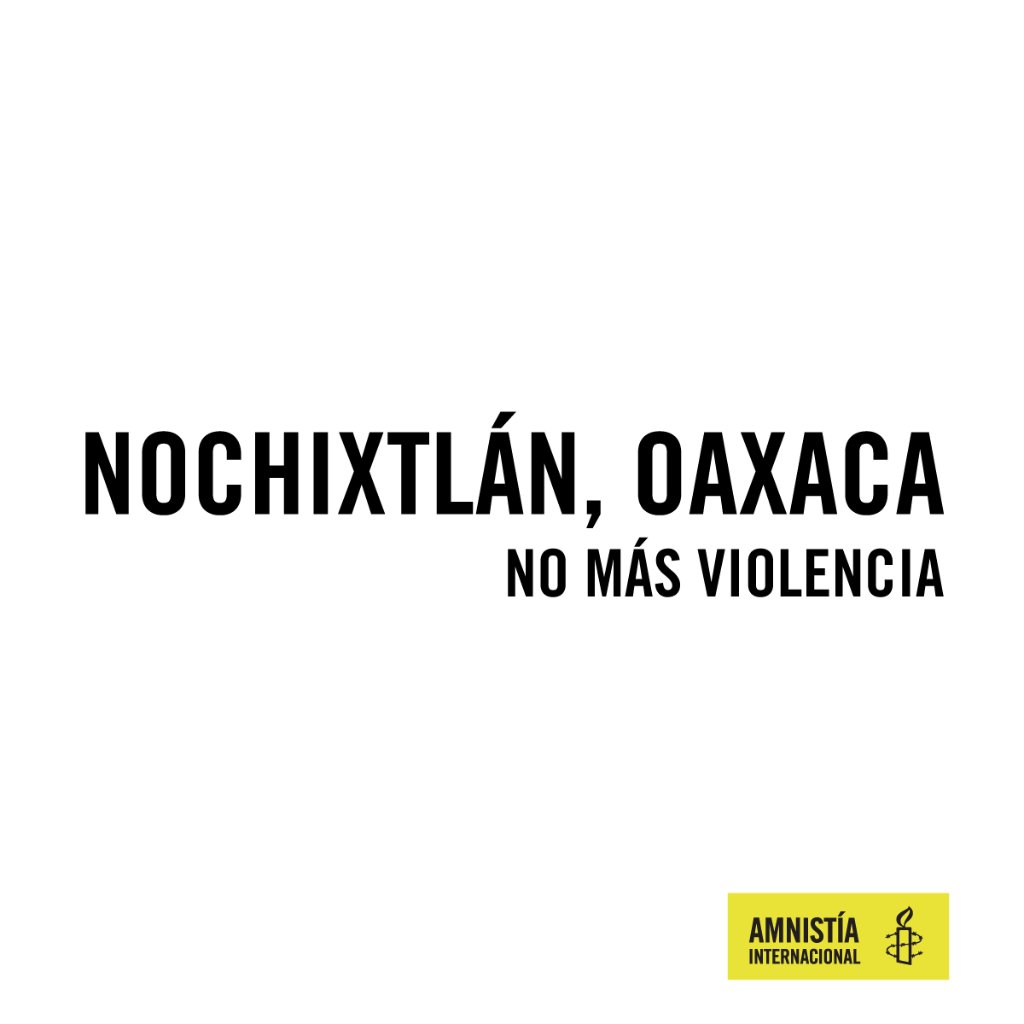 amnistiamexico's tweet photo. Nochixtlán, Oaxaca #NoMásViolencia https://t.co/mPvnYXwyAm https://t.co/8Irog60Kw9
