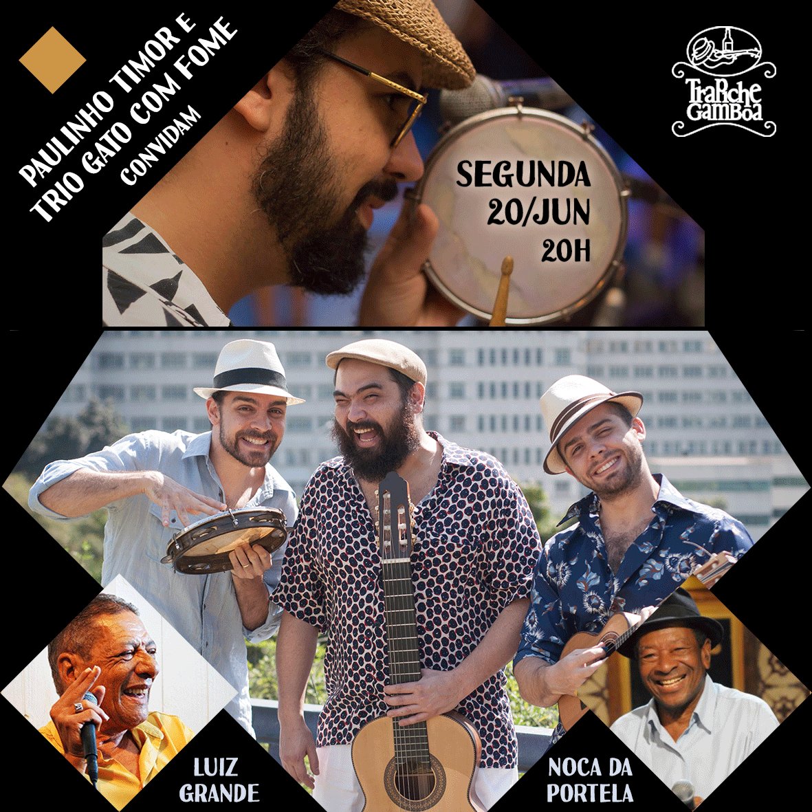 TrapicheGamboa's tweet photo. HOJE aqui no #TrapicheGamboa! O paulistano TRIO GATO COM FOME recebendo Noca da Portela e Luiz Grande em seu samba. https://t.co/2atBoAkUwa