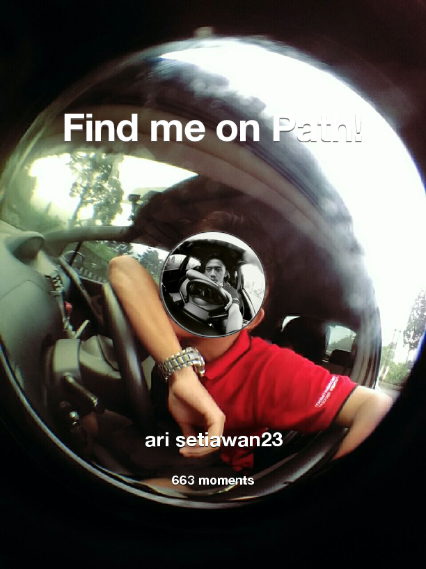 Find me on #Path now! Go to path.com/profile/16eL1b