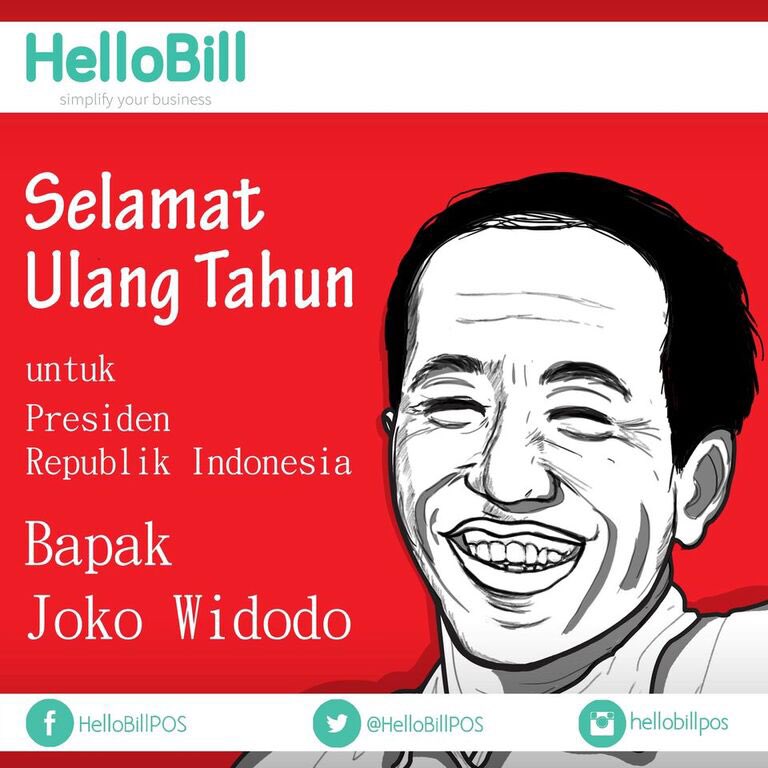 HelloBillPOS's tweet photo. Selamat Ulang Tahun Bpk @jokowi :) Semoga sehat & sukses selalu dalam membangun Indonesia yg lbh baik #HelloBillPOS https://t.co/jlEg1kOzLl