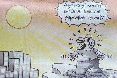 İyimi len. He iyimi. Kimsin olum sen.  Asıl sen kimsin len. Amk kafayı yedik sıcaktan.