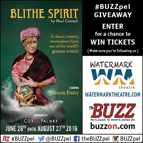 #BUZZpei #GIVEAWAY: RETWEET &amp; FOLLOW for a chance to WIN tickets to Blithe Spirit <a href="/WatermarkTheatr/">Watermark Theatre</a>! #PEI #theatre