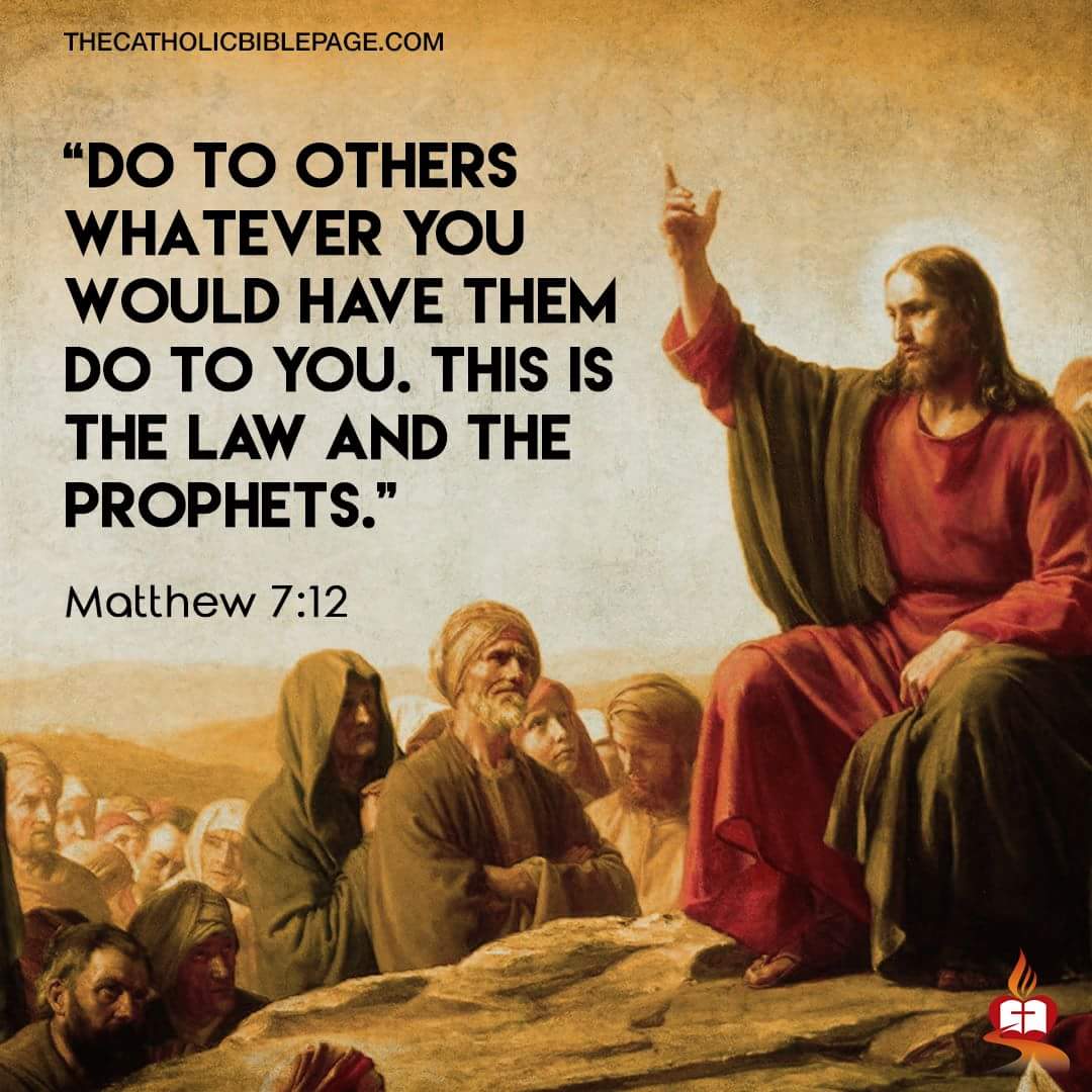 DominusVobiscu's tweet image. do to others what you would have them do to you, for this sums up the Law and the Prophets. - Matthew 7:12