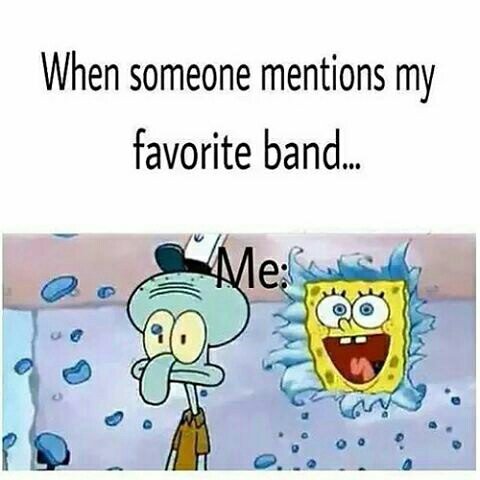 pewntz's tweet image. when someone mentions your favorite band