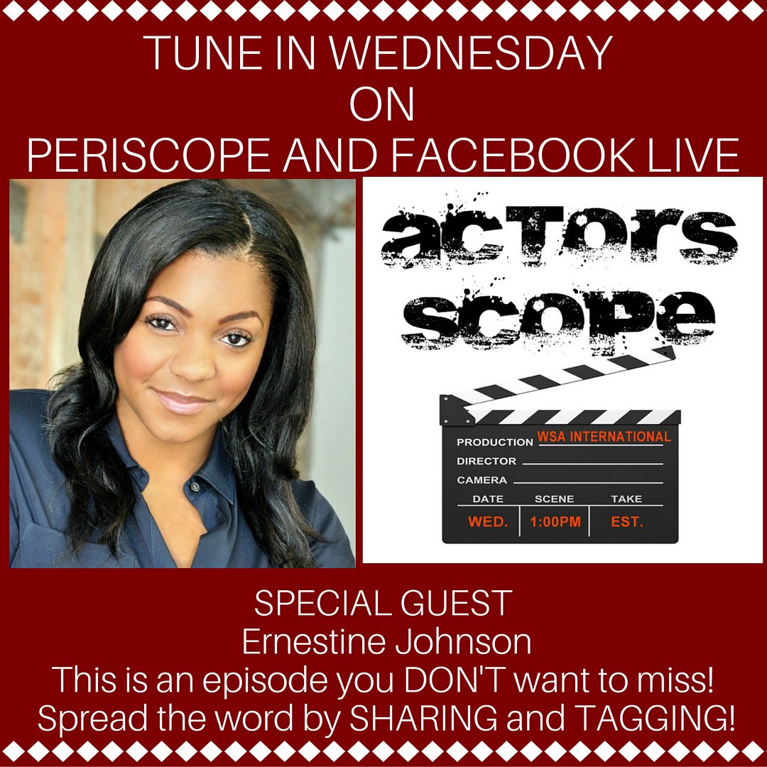 WSACasting's tweet photo. Tomorrow we have ERNESTINE JOHNSON on #ActorsScope tune in @ 1pmEST #Best30MinOfYourWeek https://t.co/diqTViVCve https://t.co/XNdC8LTdEf